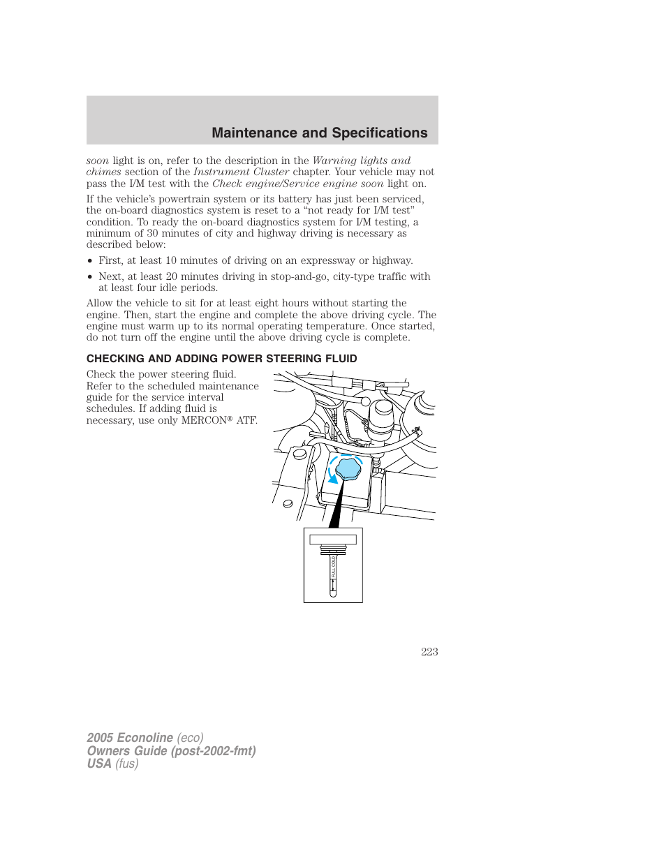 Checking and adding power steering fluid, Maintenance and specifications | FORD 2005 E-150 User Manual | Page 223 / 248