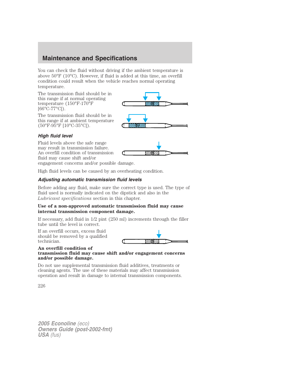 High fluid level, Adjusting automatic transmission fluid levels, Maintenance and specifications | FORD 2005 E-150 User Manual | Page 226 / 248