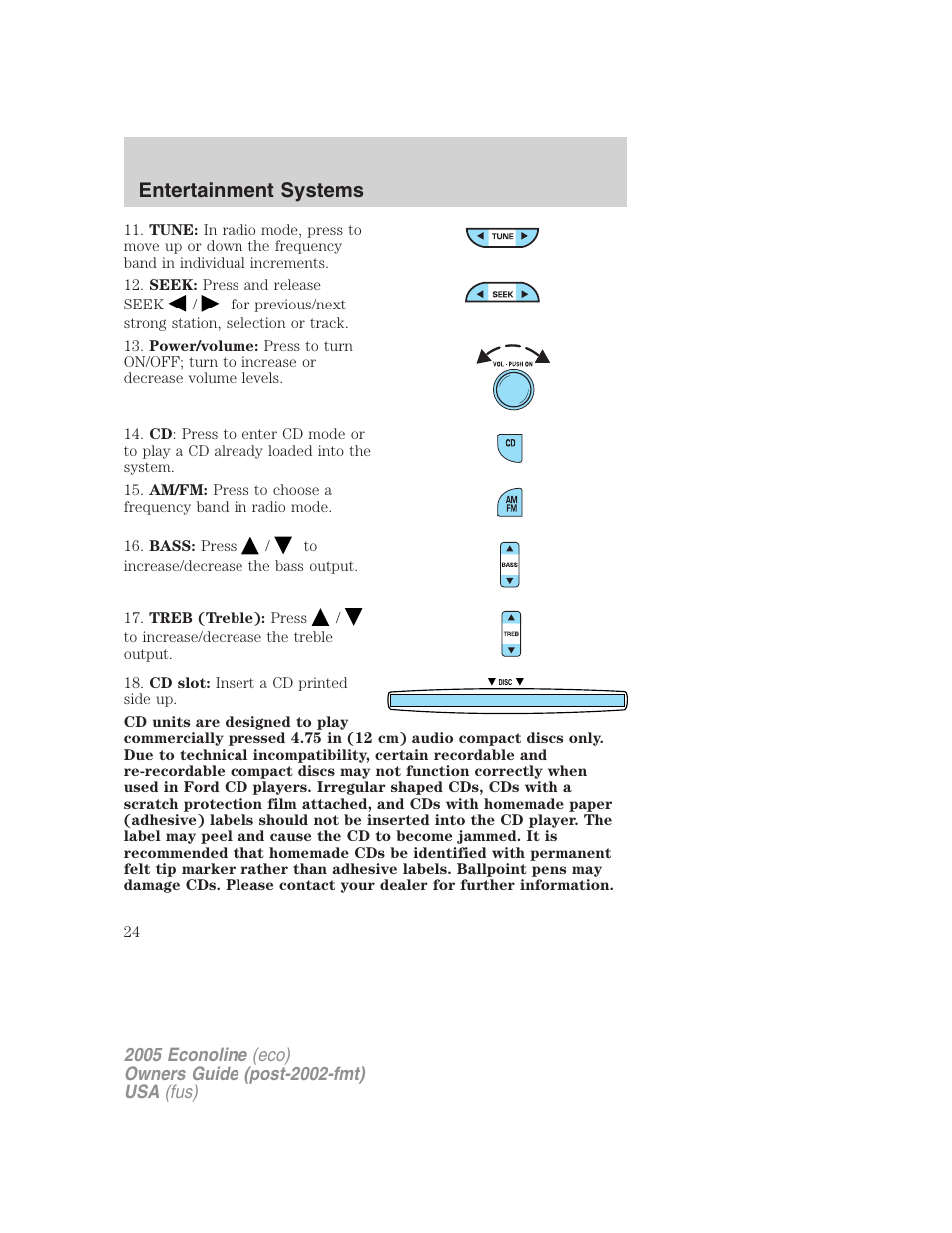 Entertainment systems | FORD 2005 E-150 User Manual | Page 24 / 248