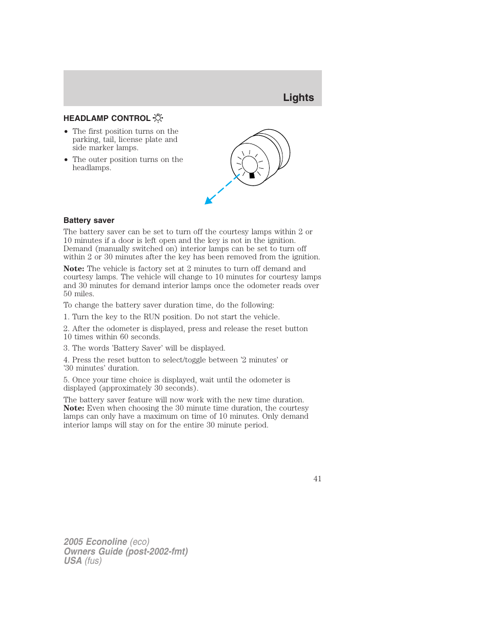 Lights, Headlamp control, Battery saver | Headlamps | FORD 2005 E-150 User Manual | Page 41 / 248