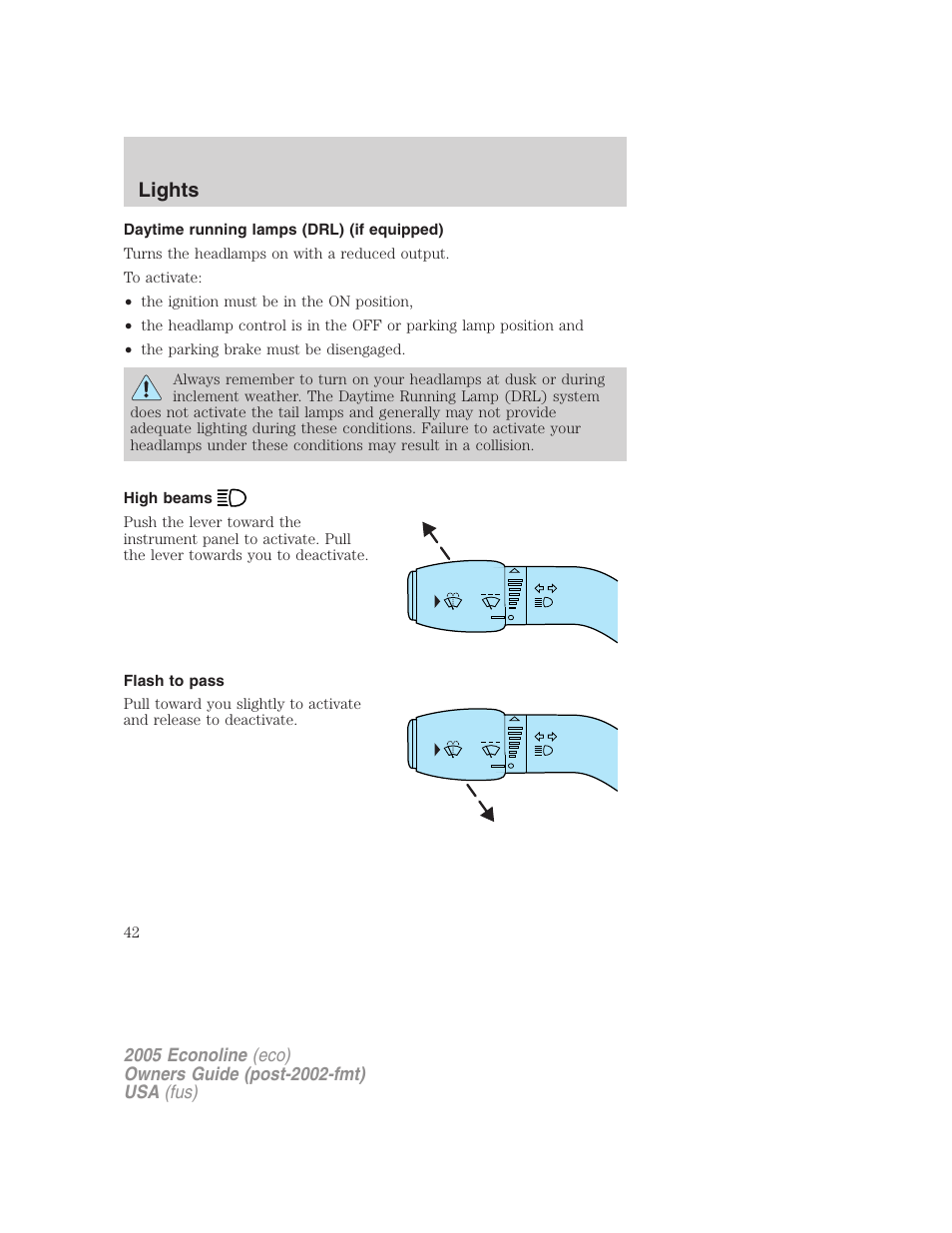 Daytime running lamps (drl) (if equipped), High beams, Flash to pass | Lights | FORD 2005 E-150 User Manual | Page 42 / 248