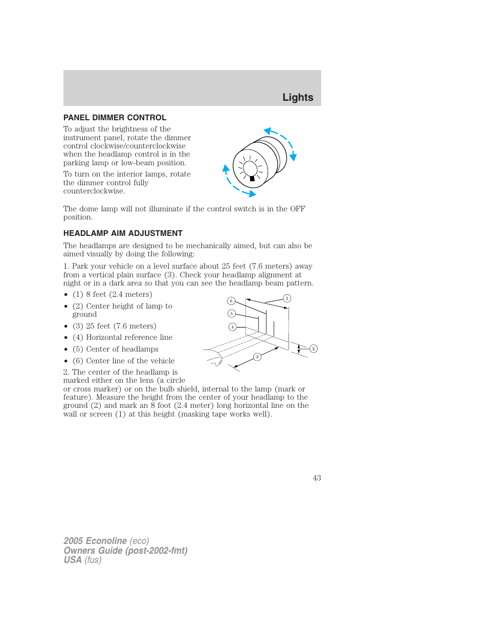 Panel dimmer control, Headlamp aim adjustment, Lights | FORD 2005 E-150 User Manual | Page 43 / 248