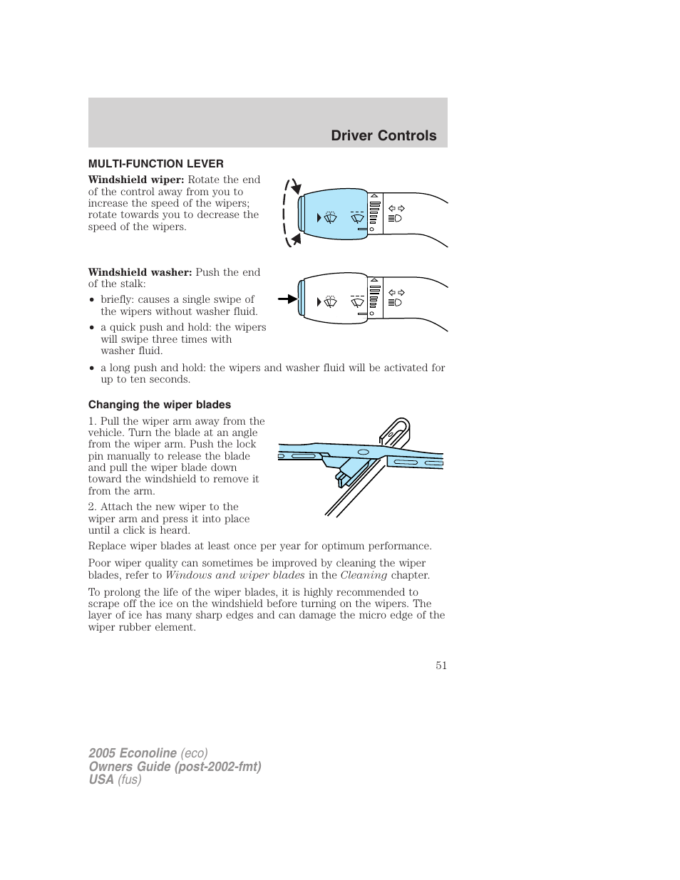Driver controls, Multi-function lever, Changing the wiper blades | Windshield wiper/washer control | FORD 2005 E-150 User Manual | Page 51 / 248