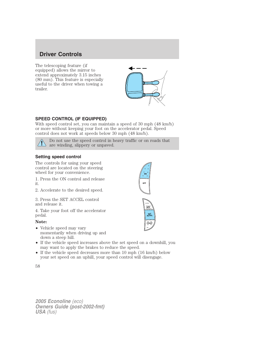 Speed control (if equipped), Setting speed control, Speed control | Driver controls | FORD 2005 E-150 User Manual | Page 58 / 248