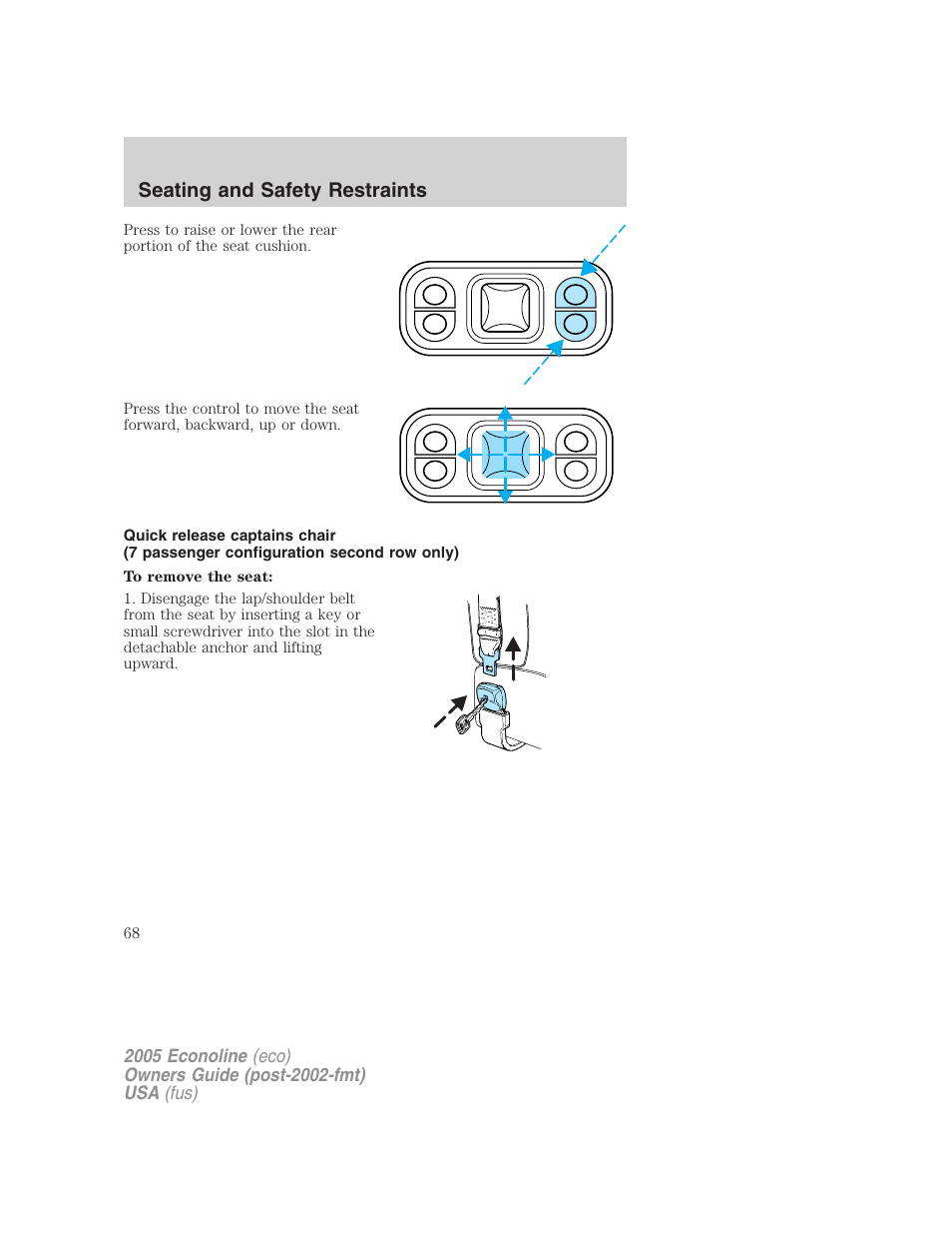 Seating and safety restraints | FORD 2005 E-150 User Manual | Page 68 / 248