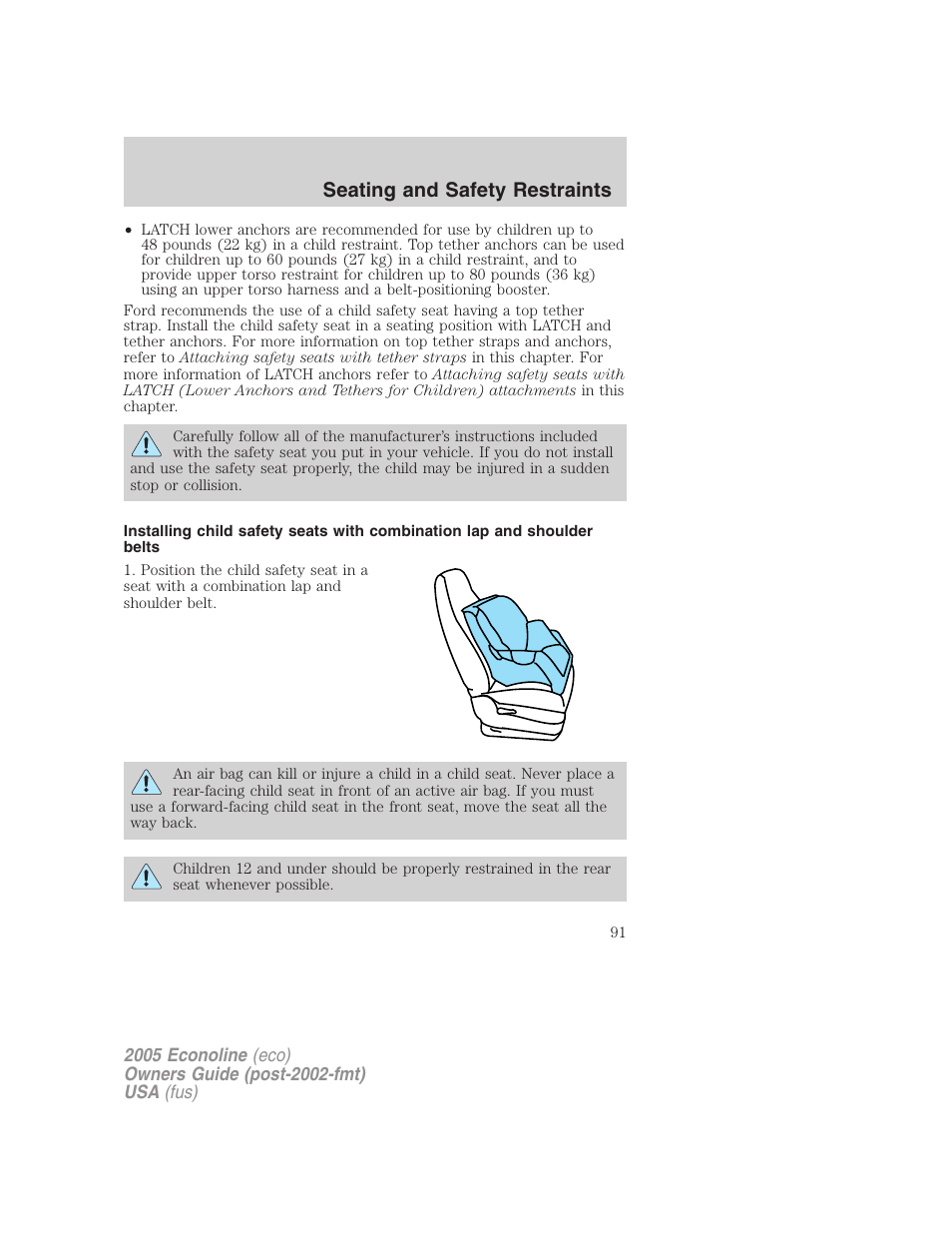 Seating and safety restraints | FORD 2005 E-150 User Manual | Page 91 / 248