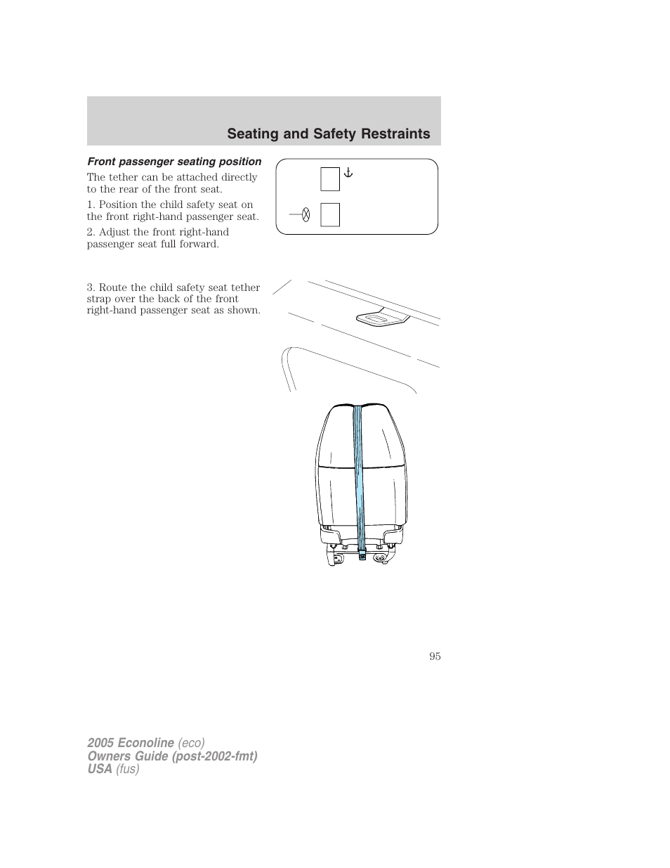 Front passenger seating position, Seating and safety restraints | FORD 2005 E-150 User Manual | Page 95 / 248