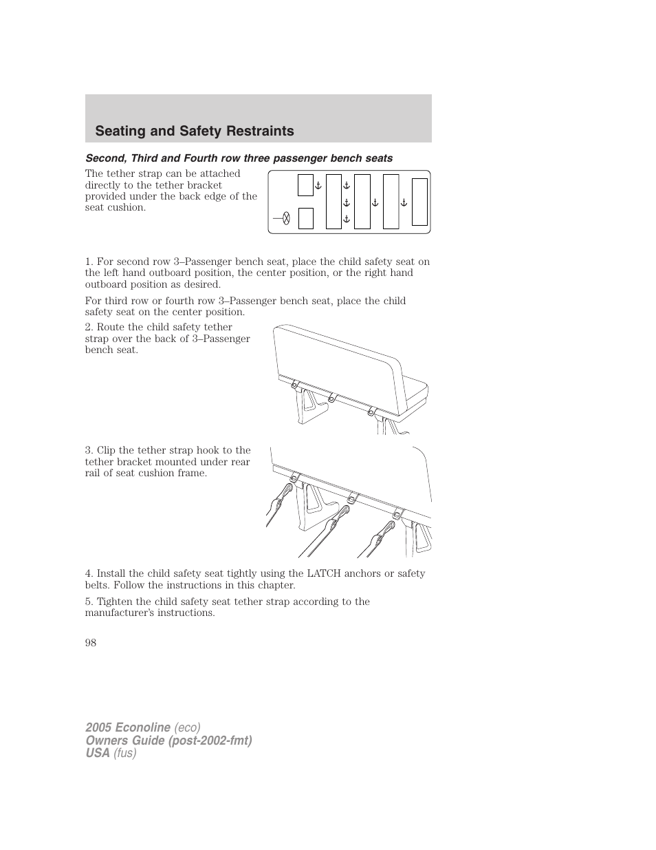 Seating and safety restraints | FORD 2005 E-150 User Manual | Page 98 / 248