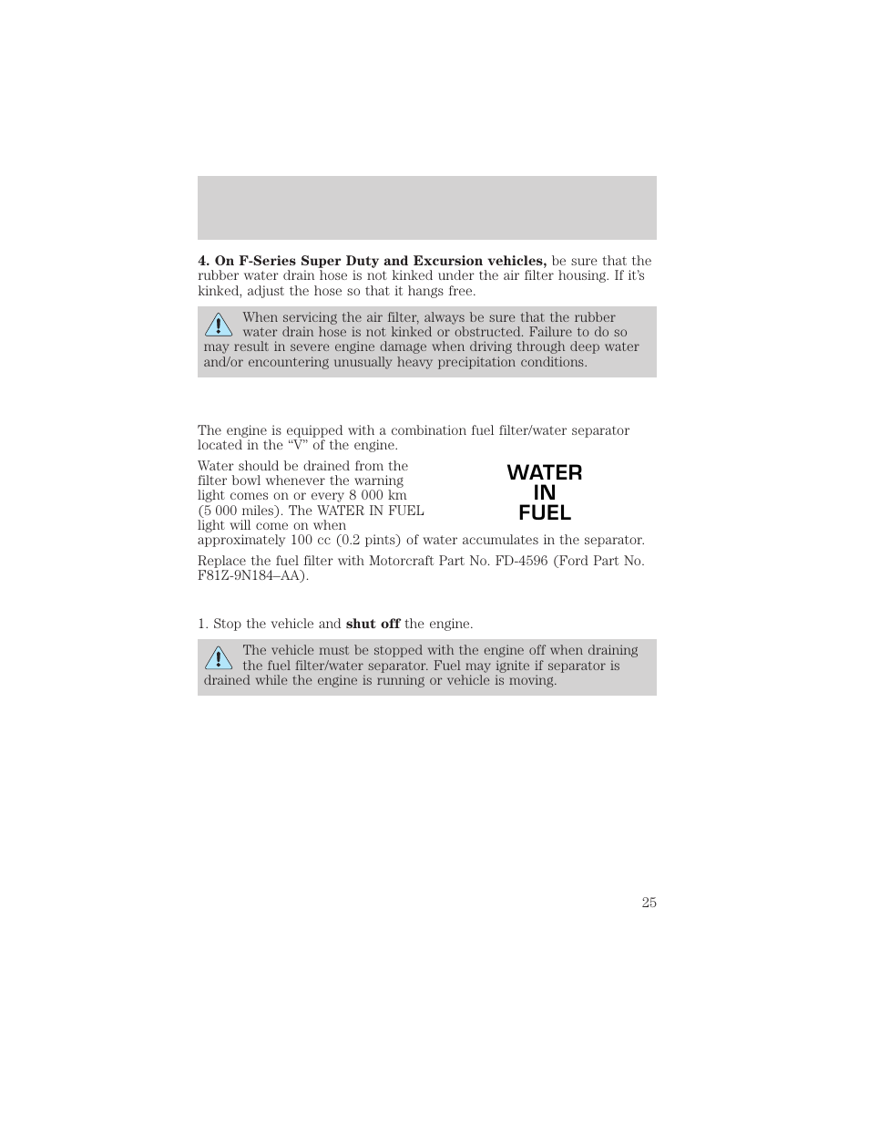 Water in fuel, General maintenance information | FORD 2002 Excursion User Manual | Page 25 / 40