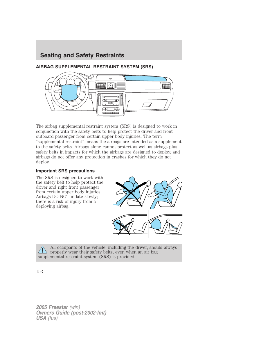 Airbag supplemental restraint system (srs), Important srs precautions, Airbags | Seating and safety restraints | FORD 2005 Freestar User Manual | Page 152 / 312