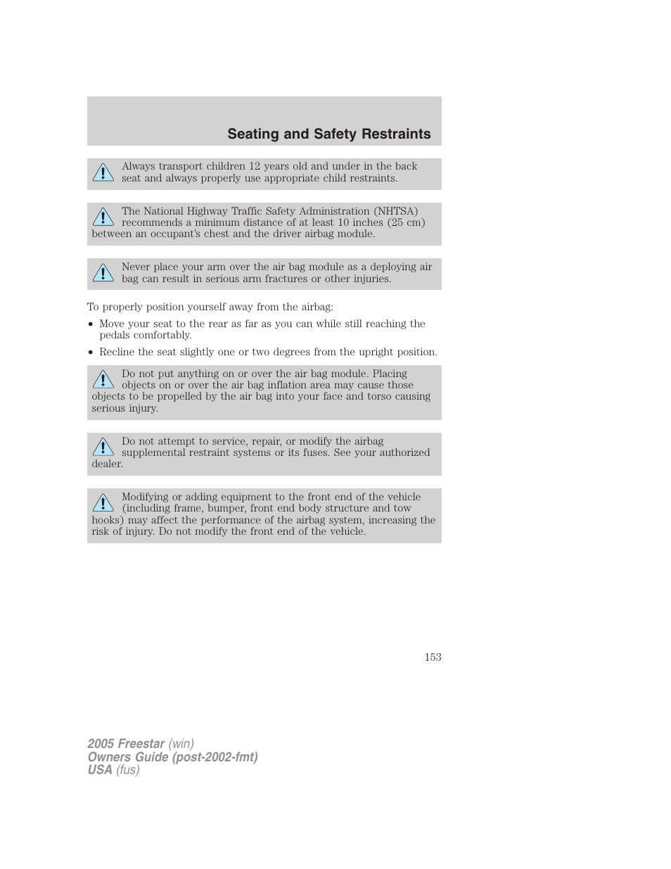 Seating and safety restraints | FORD 2005 Freestar User Manual | Page 153 / 312