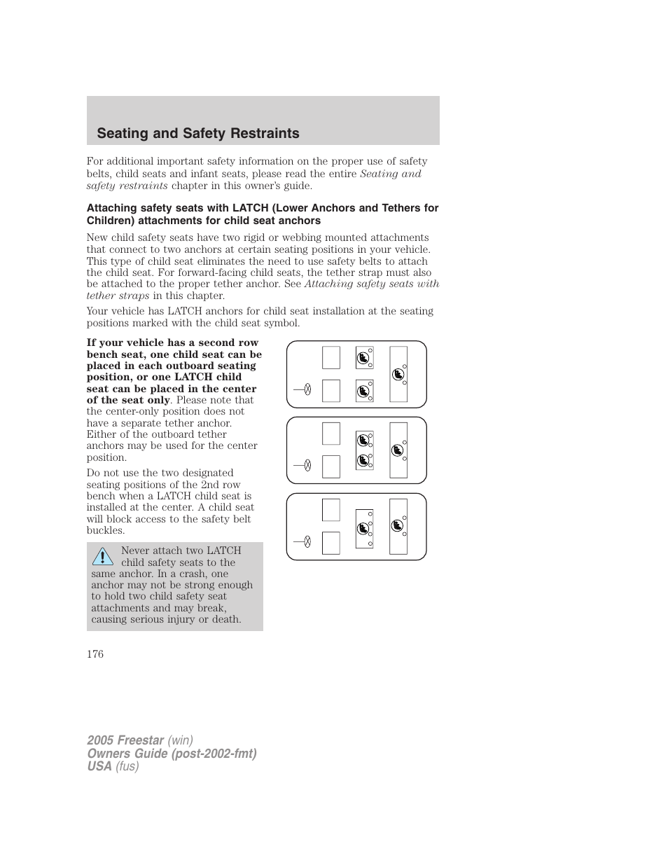 Seating and safety restraints | FORD 2005 Freestar User Manual | Page 176 / 312