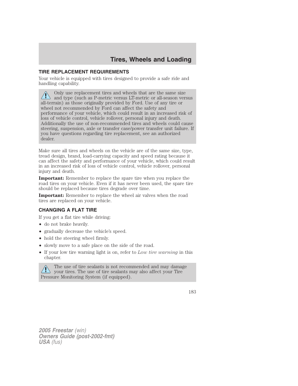 Tire replacement requirements, Changing a flat tire, Changing tires | Tires, wheels and loading | FORD 2005 Freestar User Manual | Page 183 / 312