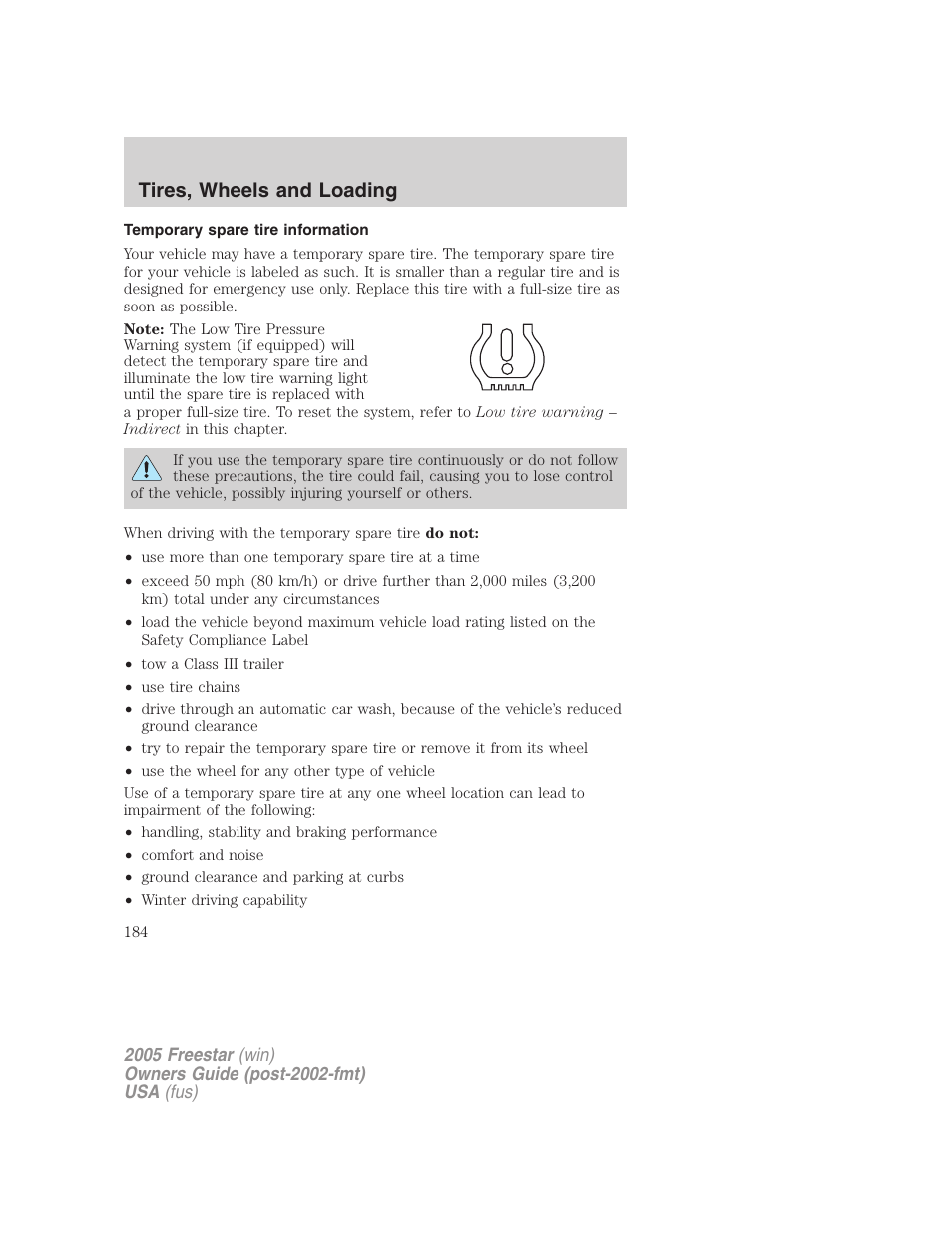 Temporary spare tire information, Tires, wheels and loading | FORD 2005 Freestar User Manual | Page 184 / 312