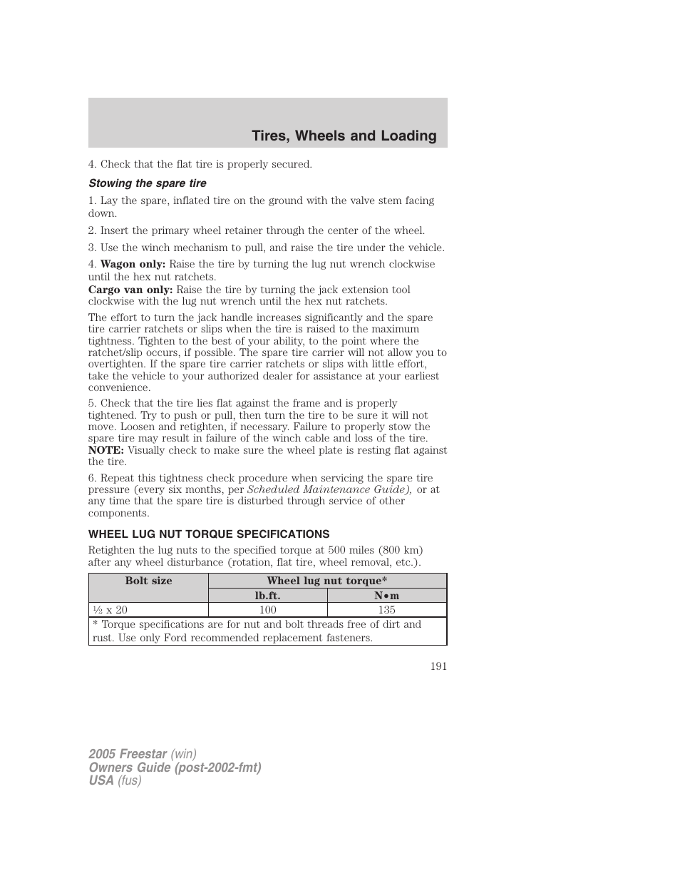 Stowing the spare tire, Wheel lug nut torque specifications, Lug nut torque | Tires, wheels and loading | FORD 2005 Freestar User Manual | Page 191 / 312