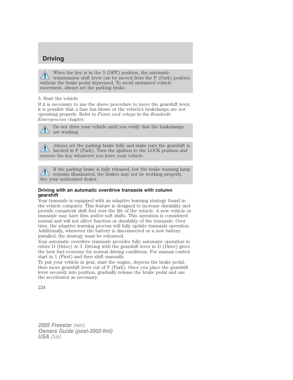 Driving | FORD 2005 Freestar User Manual | Page 224 / 312