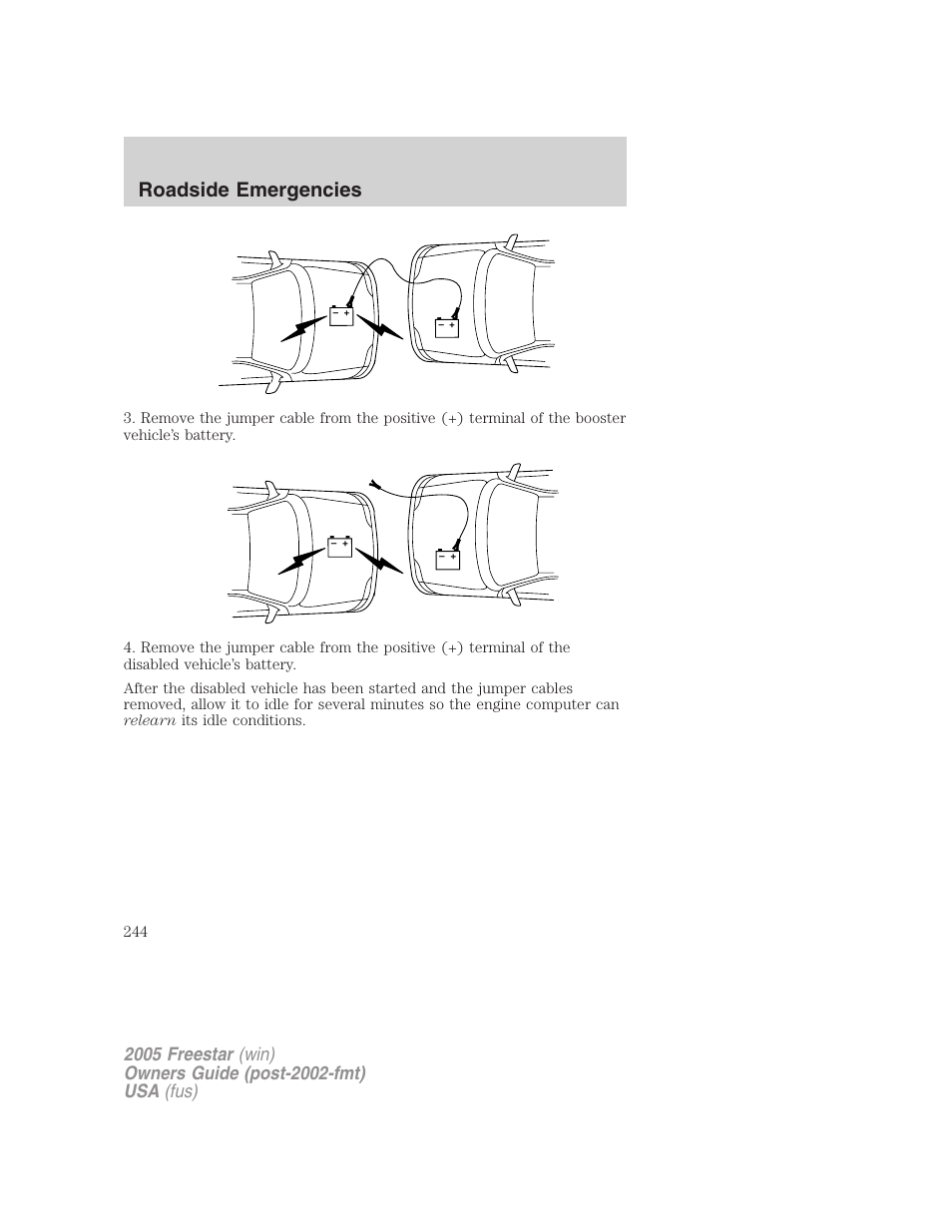 Roadside emergencies | FORD 2005 Freestar User Manual | Page 244 / 312