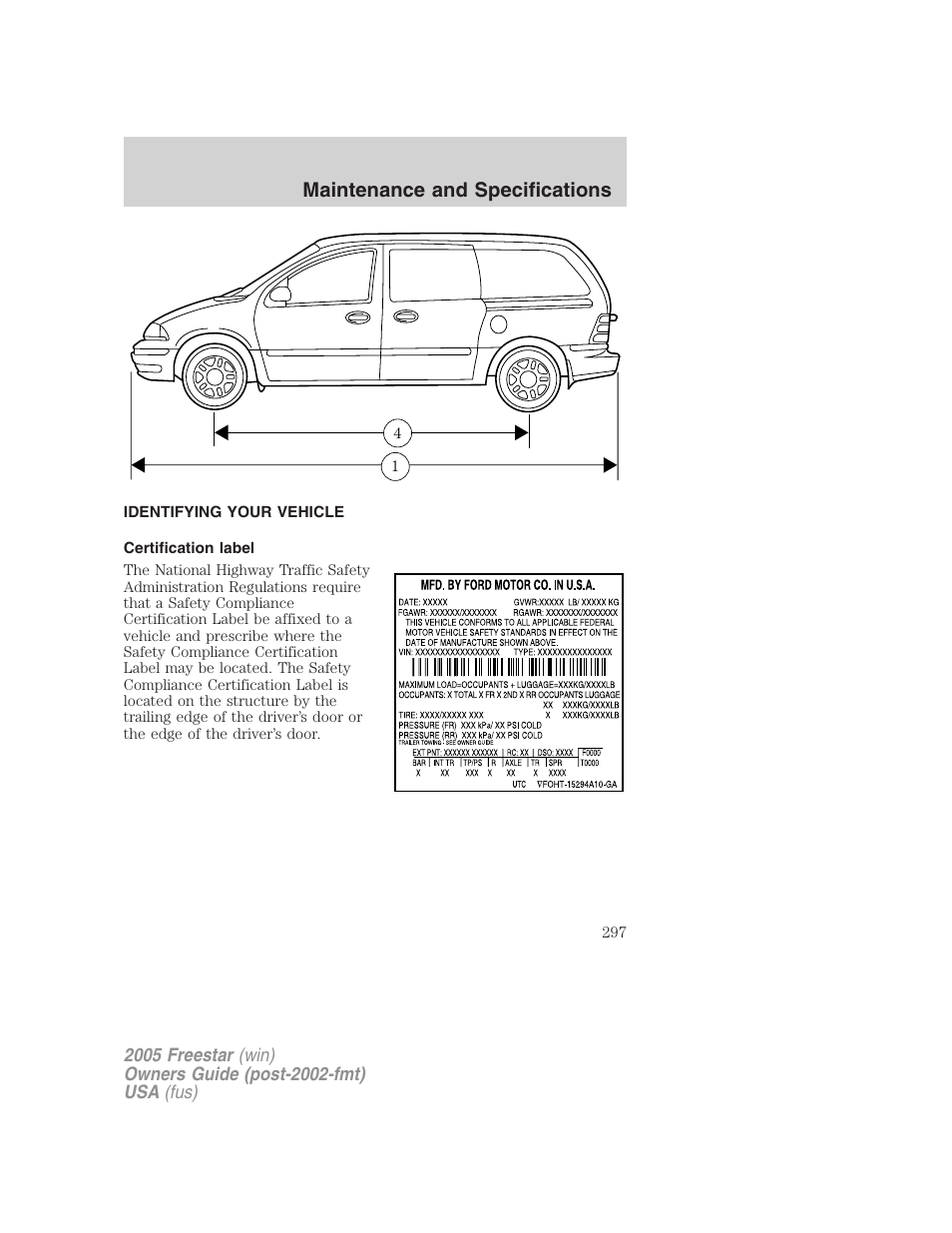 Identifying your vehicle, Certification label, Maintenance and specifications | FORD 2005 Freestar User Manual | Page 297 / 312