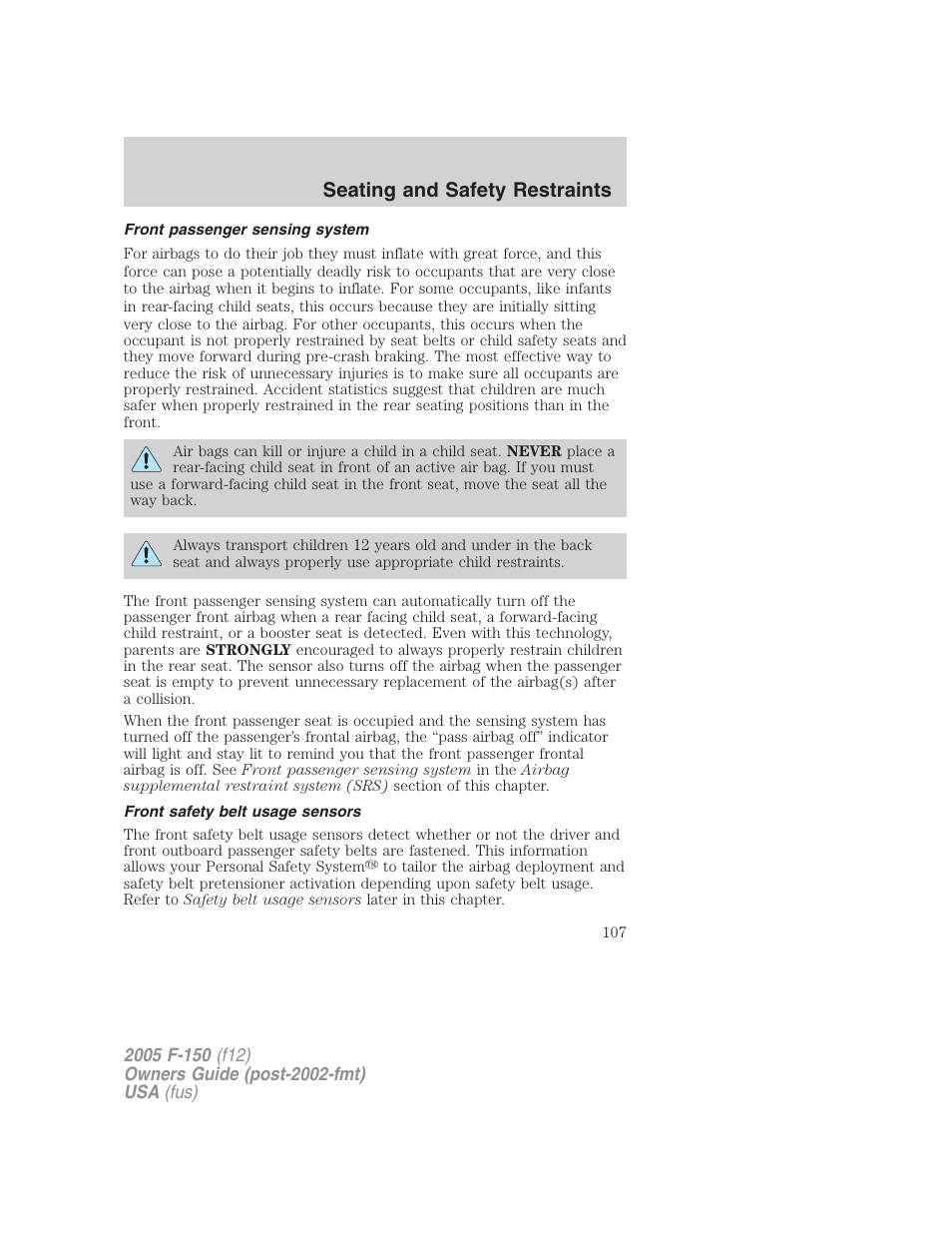 Front passenger sensing system, Front safety belt usage sensors, Seating and safety restraints | FORD 2005 F-150 User Manual | Page 107 / 312