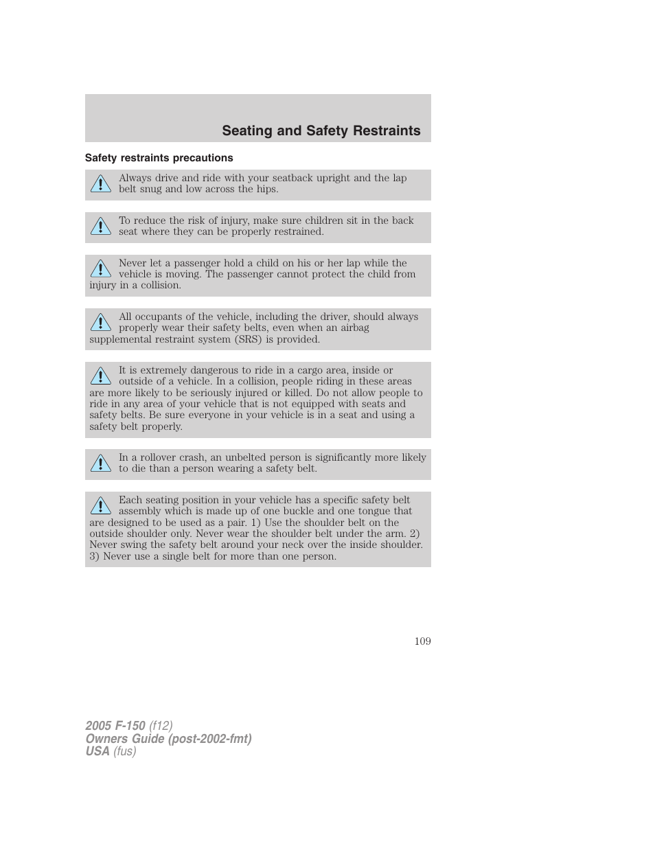 Safety restraints precautions, Seating and safety restraints | FORD 2005 F-150 User Manual | Page 109 / 312