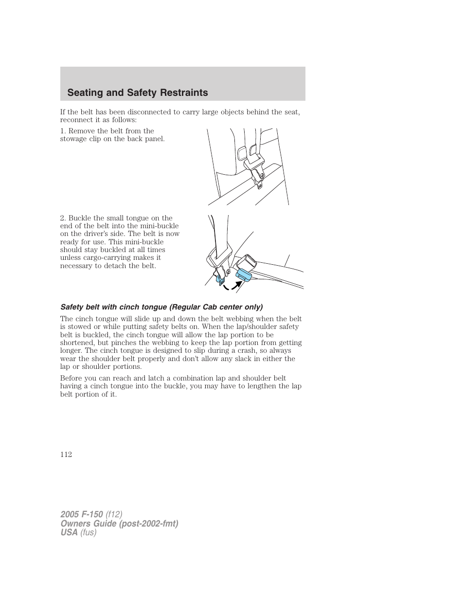 Seating and safety restraints | FORD 2005 F-150 User Manual | Page 112 / 312