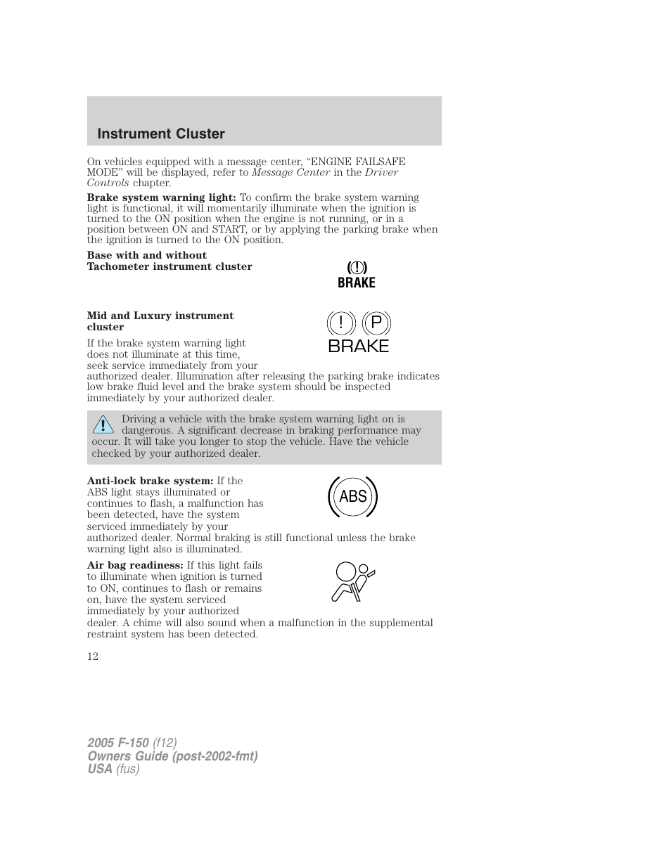 P! brake abs | FORD 2005 F-150 User Manual | Page 12 / 312