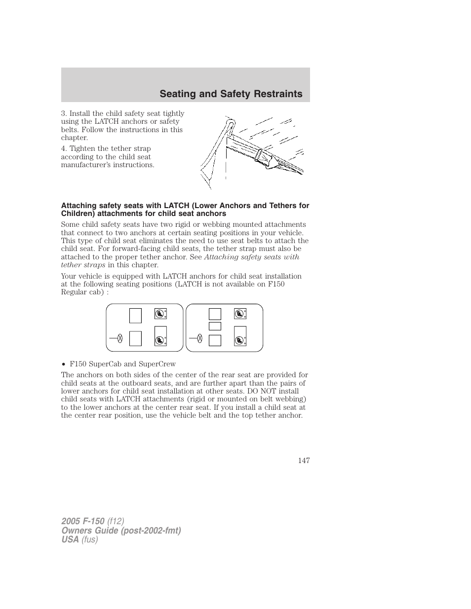 Seating and safety restraints | FORD 2005 F-150 User Manual | Page 147 / 312