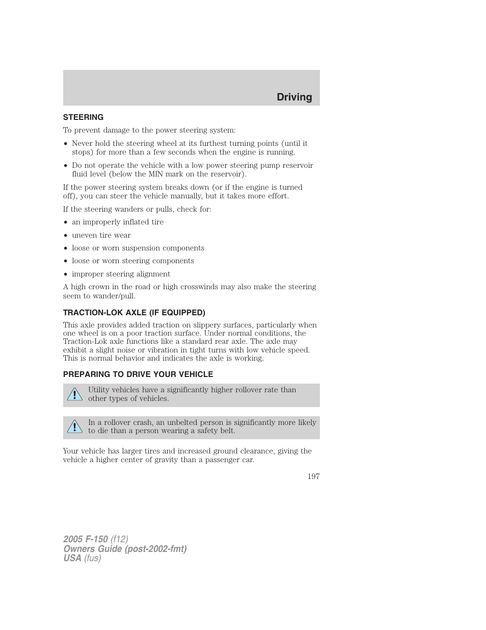 Steering, Traction-lok axle (if equipped), Preparing to drive your vehicle | Driving | FORD 2005 F-150 User Manual | Page 197 / 312