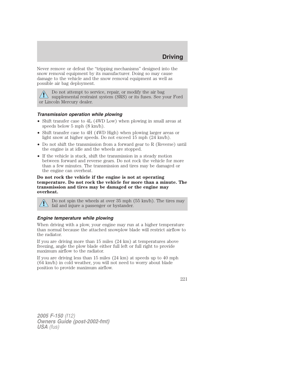 Transmission operation while plowing, Engine temperature while plowing, Driving | FORD 2005 F-150 User Manual | Page 221 / 312