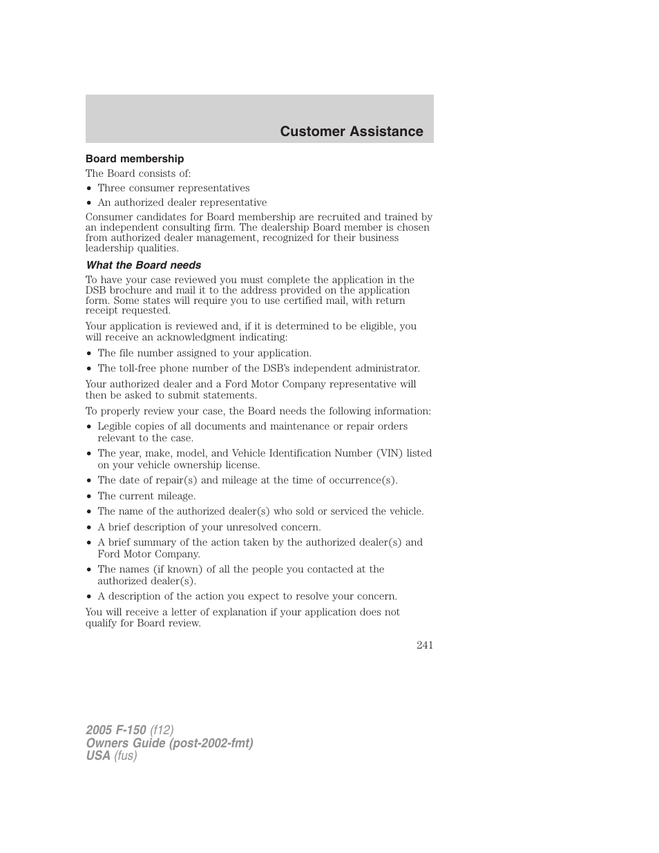 Board membership, What the board needs, Customer assistance | FORD 2005 F-150 User Manual | Page 241 / 312