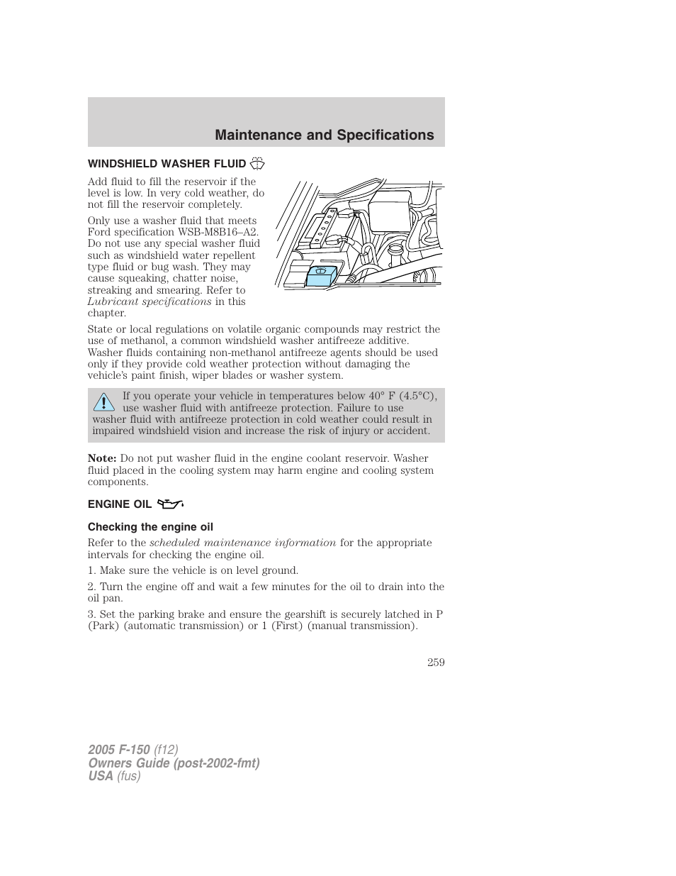 Windshield washer fluid, Engine oil, Checking the engine oil | Maintenance and specifications | FORD 2005 F-150 User Manual | Page 259 / 312