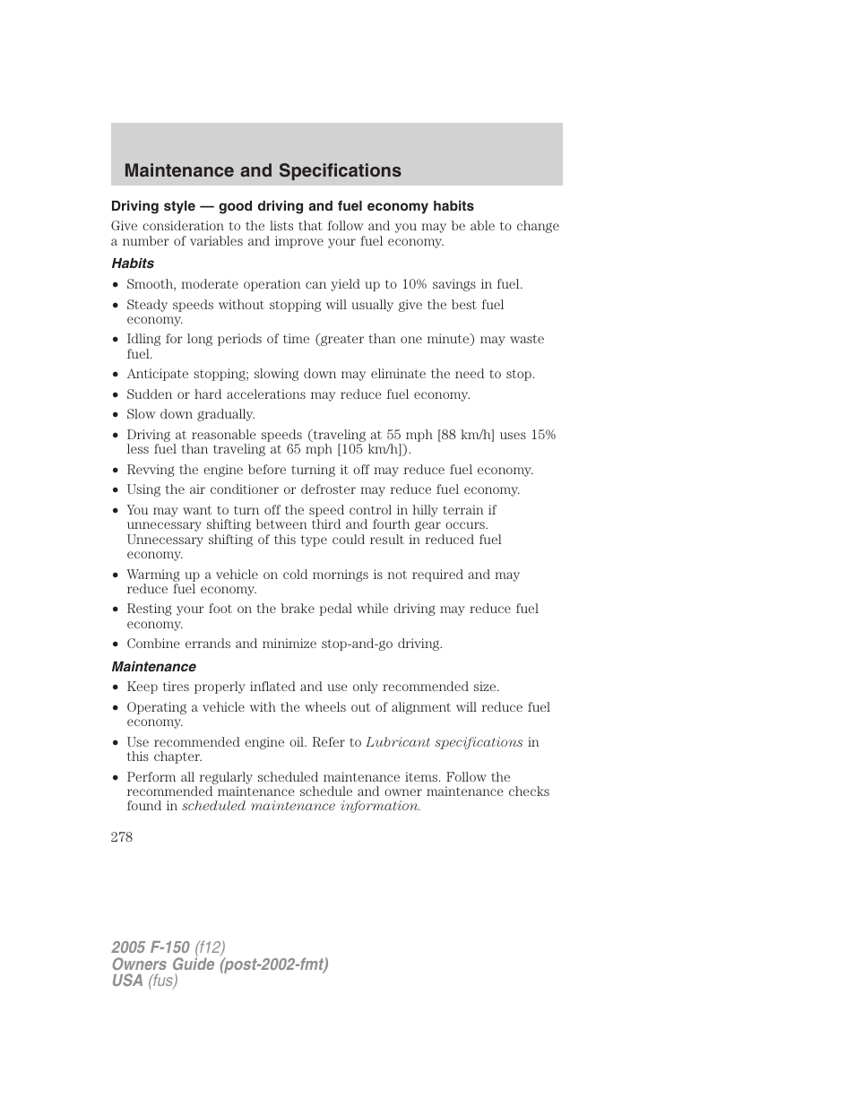 Habits, Maintenance, Maintenance and specifications | FORD 2005 F-150 User Manual | Page 278 / 312