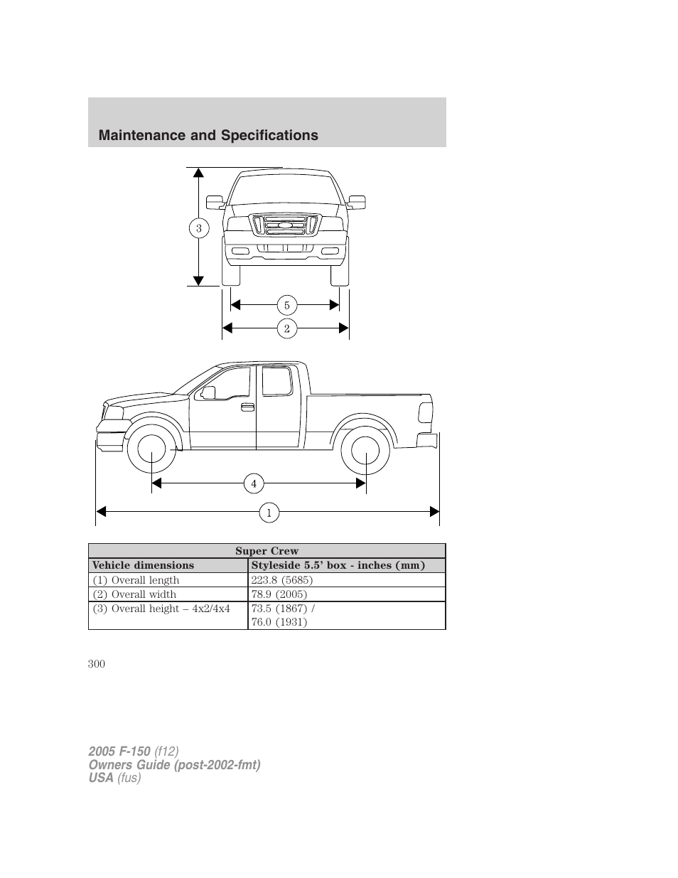Maintenance and specifications | FORD 2005 F-150 User Manual | Page 300 / 312