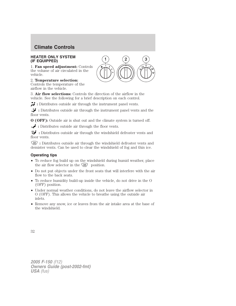 Climate controls, Heater only system (if equipped), Operating tips | Heater only | FORD 2005 F-150 User Manual | Page 32 / 312