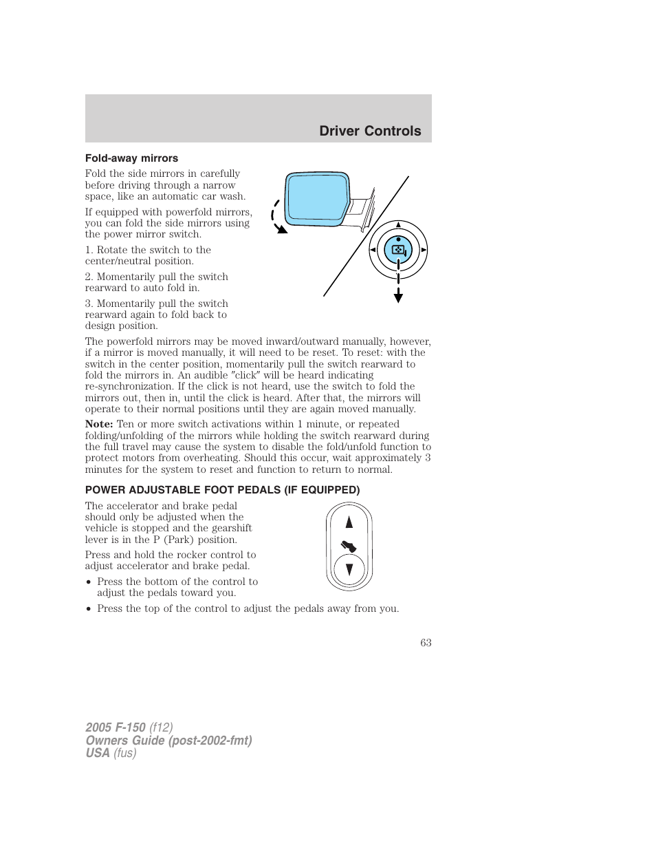 Fold-away mirrors, Power adjustable foot pedals (if equipped), Driver controls | FORD 2005 F-150 User Manual | Page 63 / 312