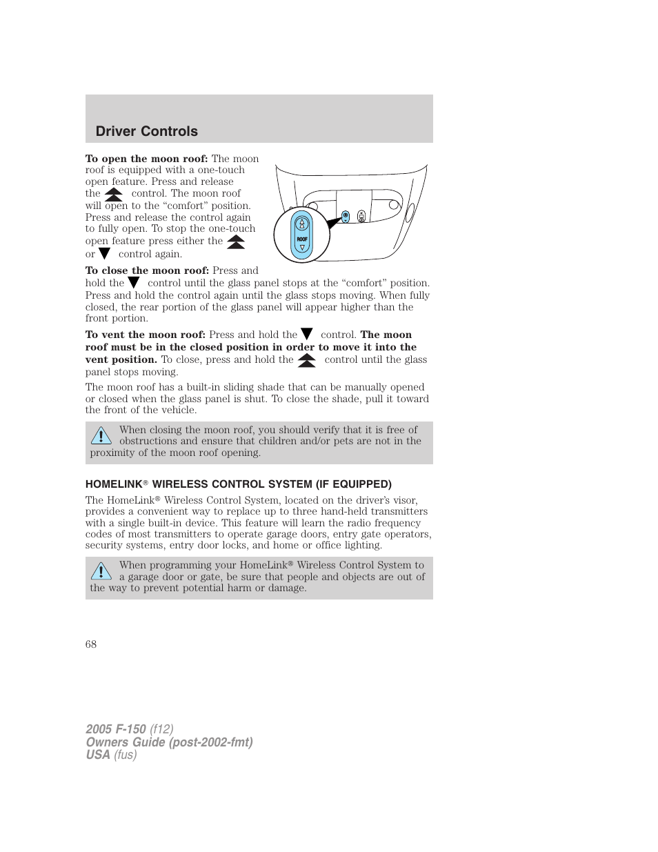 Homelink wireless control system (if equipped), Driver controls | FORD 2005 F-150 User Manual | Page 68 / 312