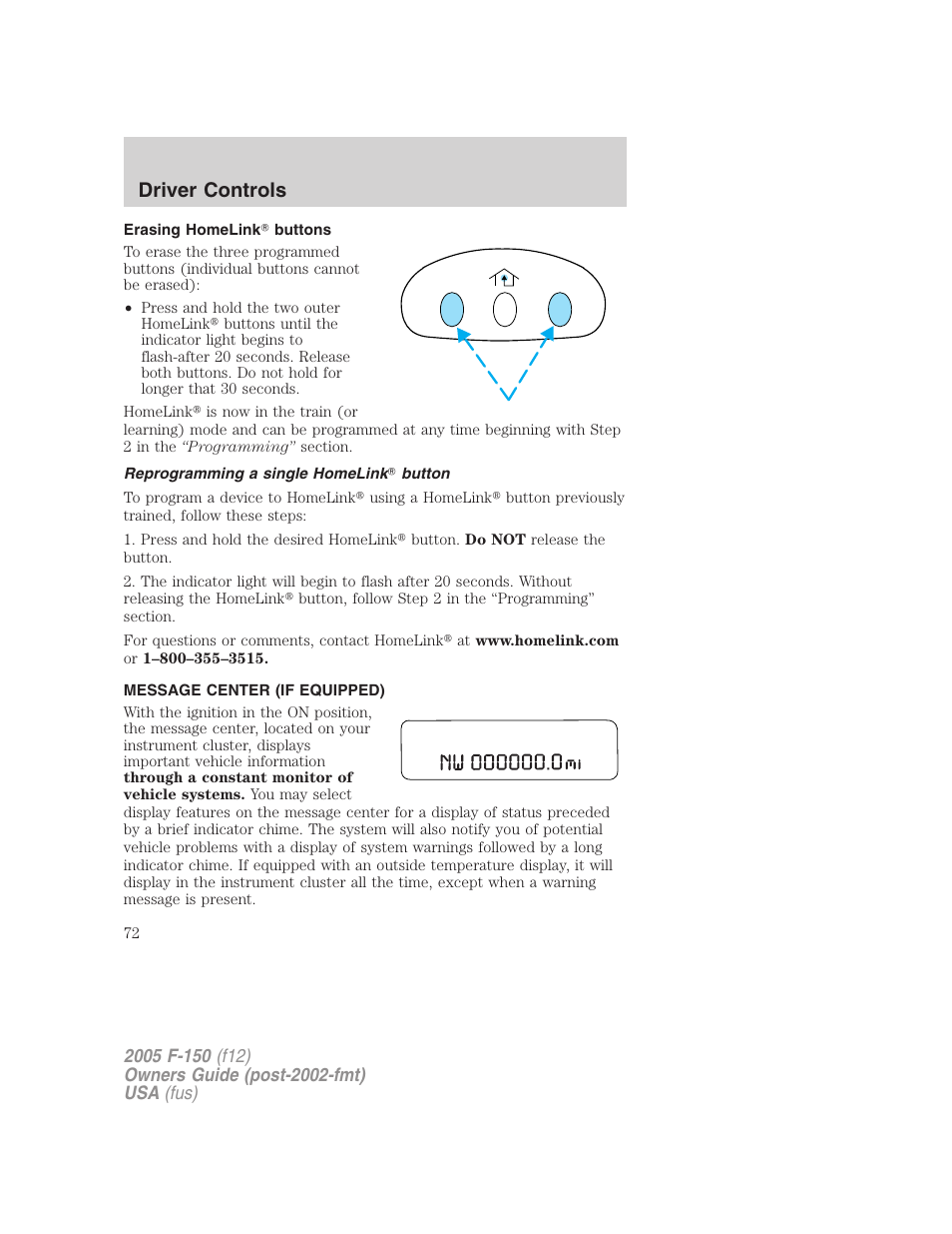 Erasing homelink buttons, Reprogramming a single homelink button, Message center (if equipped) | Message center, Driver controls | FORD 2005 F-150 User Manual | Page 72 / 312