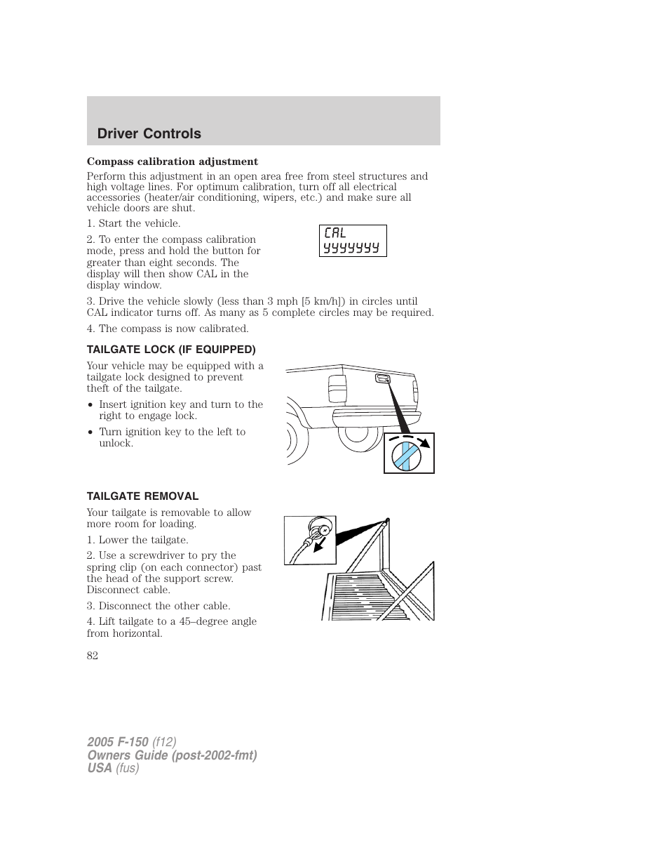 Tailgate lock (if equipped), Tailgate removal, Tailgate | Driver controls | FORD 2005 F-150 User Manual | Page 82 / 312