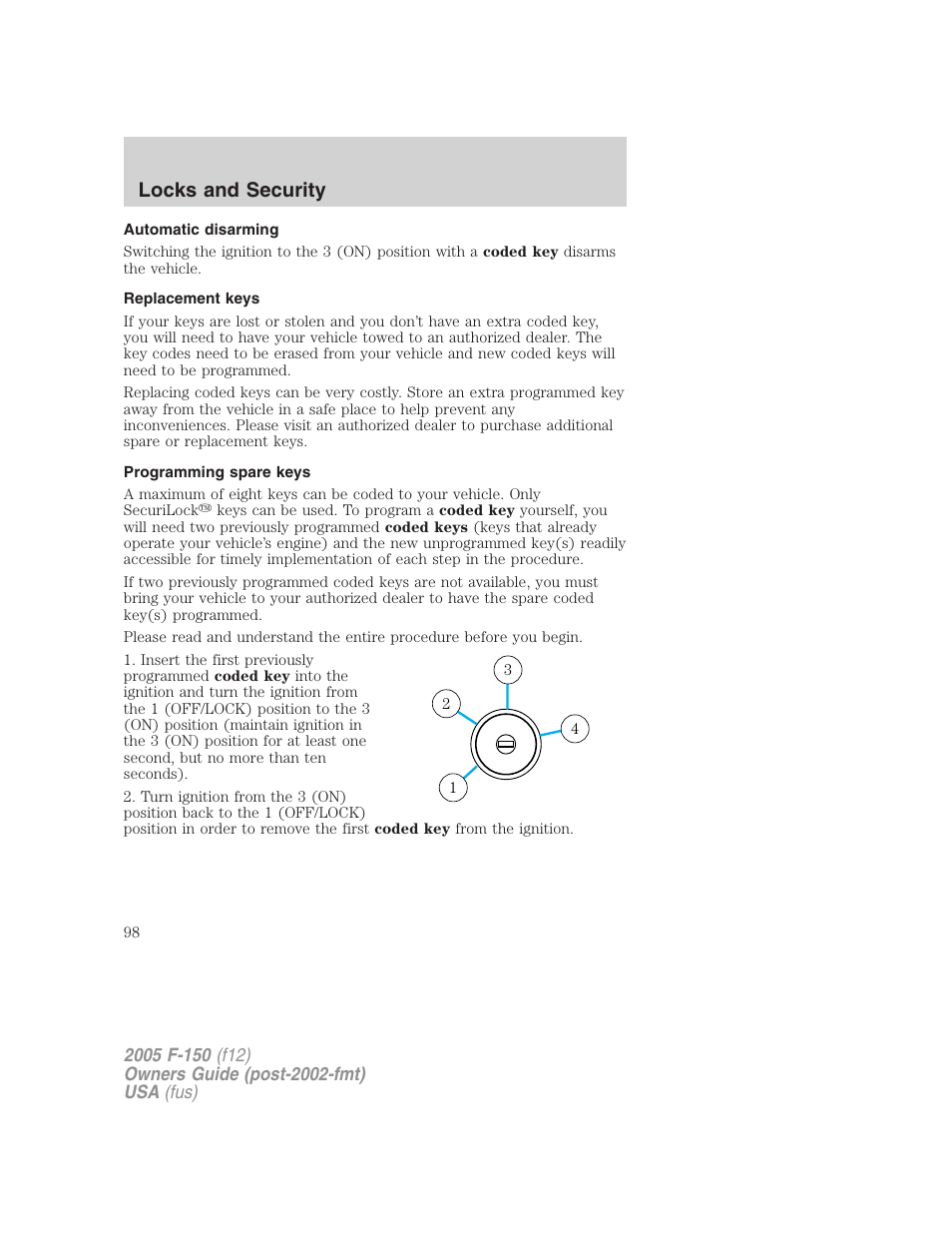 Automatic disarming, Replacement keys, Programming spare keys | Locks and security | FORD 2005 F-150 User Manual | Page 98 / 312