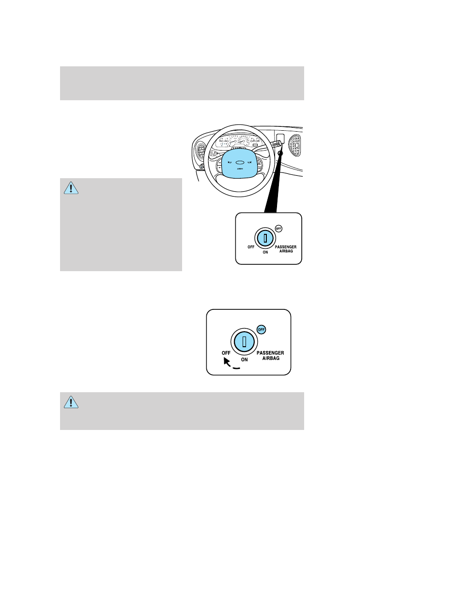 Passenger airbag on/off switch (if equipped), Turning the passenger airbag off, Seating and safety restraints | FORD 2006 E-150 User Manual | Page 79 / 248