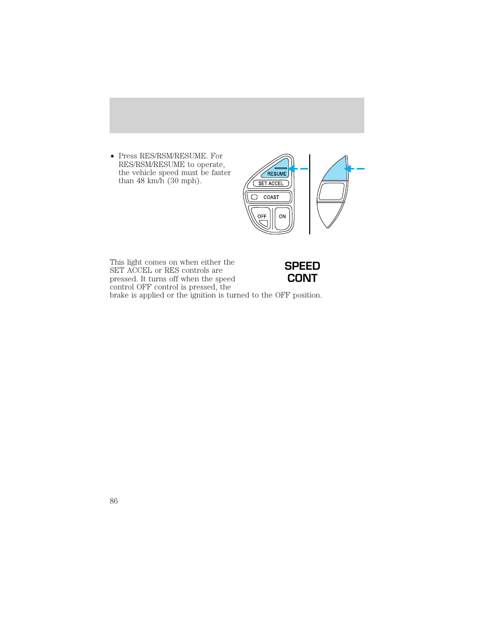 Speed cont, Controls and features | FORD 2000 Explorer User Manual | Page 86 / 296