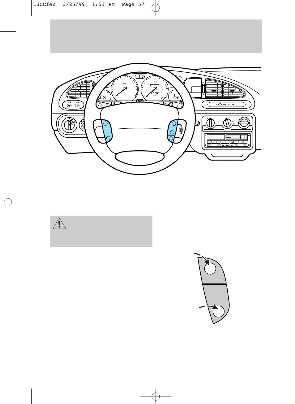 Controls and features, Off on | FORD 1999 Contour User Manual | Page 57 / 244