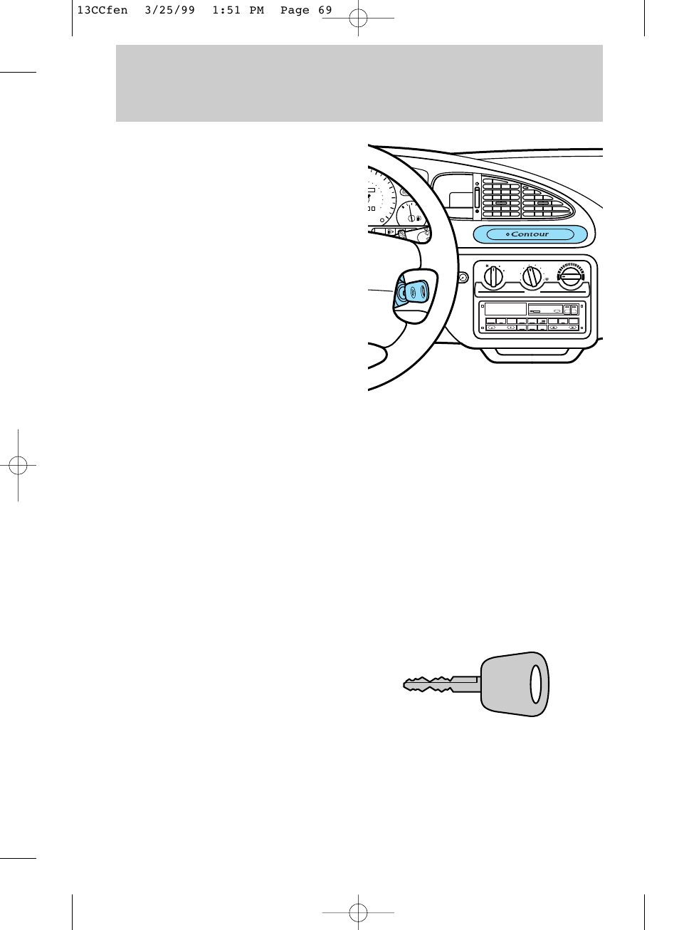Controls and features | FORD 1999 Contour User Manual | Page 69 / 244