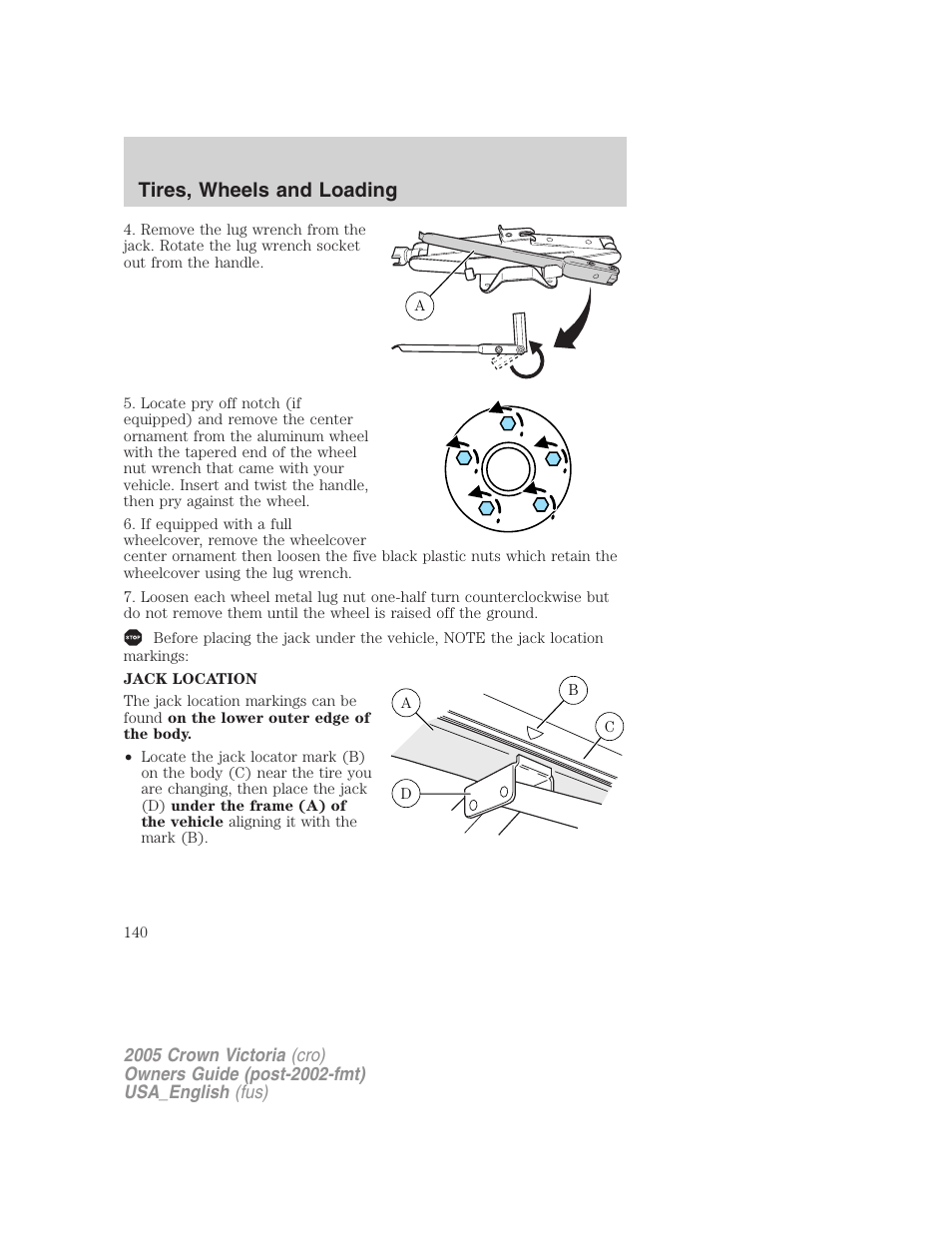 Tires, wheels and loading | FORD 2005 Crown Victoria User Manual | Page 140 / 256