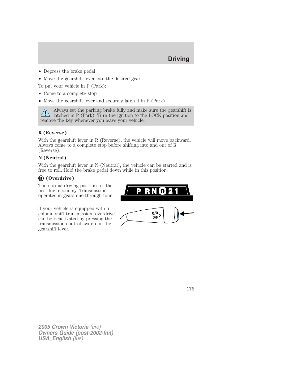 Driving | FORD 2005 Crown Victoria User Manual | Page 175 / 256