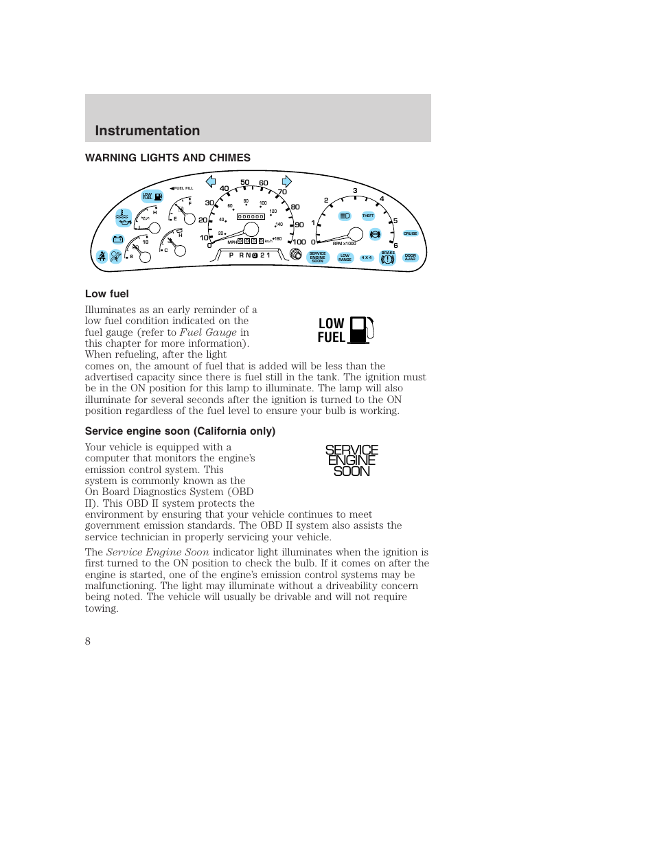 Instrumentation, Low fuel, Service engine soon | FORD 2000 Excursion User Manual | Page 8 / 232