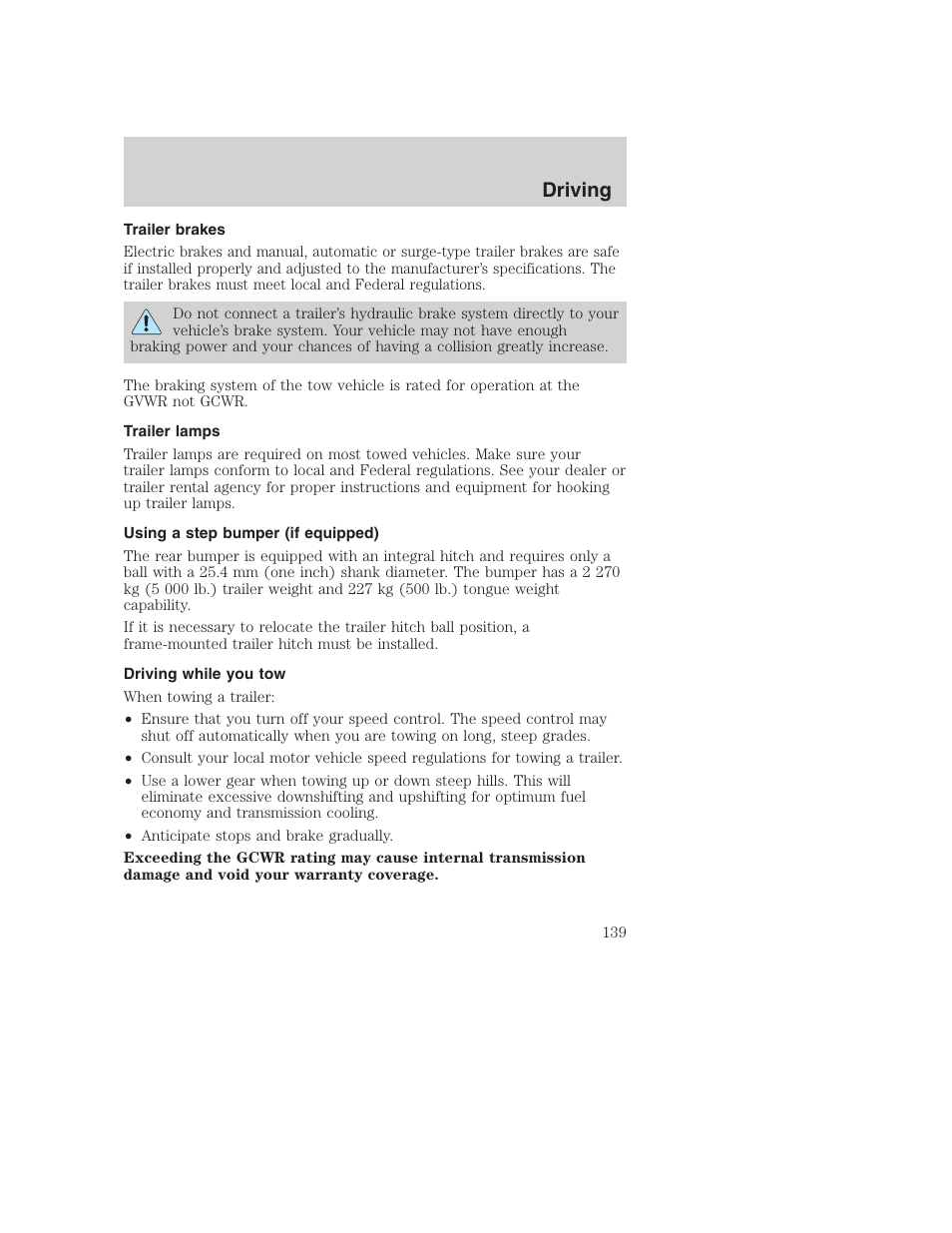 Driving | FORD F-250 User Manual | Page 139 / 256