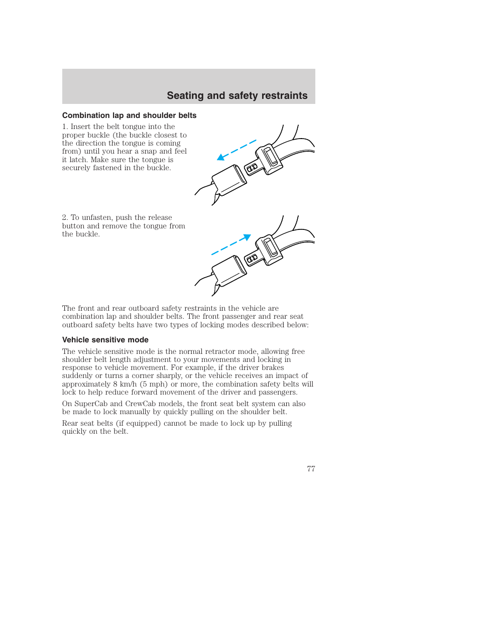Seating and safety restraints | FORD F-250 User Manual | Page 77 / 256