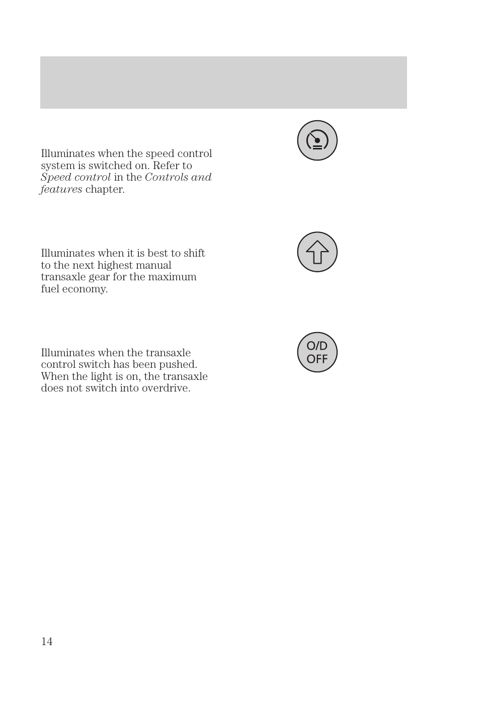 Instrumentation | FORD 2000 Focus User Manual | Page 14 / 280