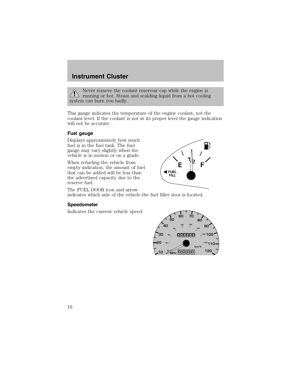 Instrument cluster | FORD 2002 Escort User Manual | Page 16 / 208